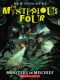 [Mysterious Four 03] • The Mysterious Four #3 · Monsters and Mischief